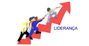 A liderança positiva e o seu papel na formação de equipes motivadas
